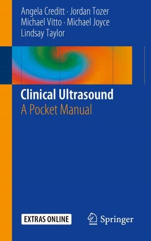 Cover of the book Clinical Ultrasound by Frutuoso G. M. Silva, Quoc Trong Nguyen, Acácio F.P.P. Correia, Filipe Manuel Clemente, Fernando Manuel Lourenço Martins