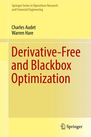 Cover of the book Derivative-Free and Blackbox Optimization by Martin Curley, Bror Salmelin
