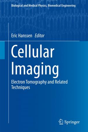 Cover of the book Cellular Imaging by Felix Behling