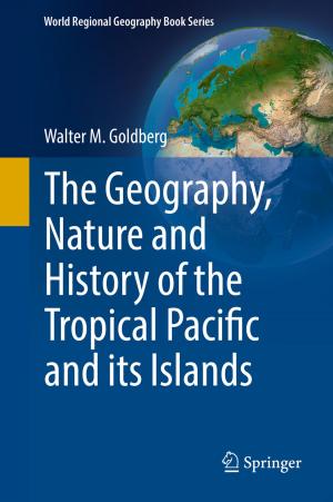 Book cover of The Geography, Nature and History of the Tropical Pacific and its Islands