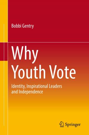 Cover of the book Why Youth Vote by Claudia I. Gonzalez, Patricia Melin, Juan R. Castro, Oscar Castillo