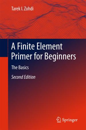 Cover of the book A Finite Element Primer for Beginners by Stanley Pugsley, Elliott M. Marcus, Stanley Jacobson