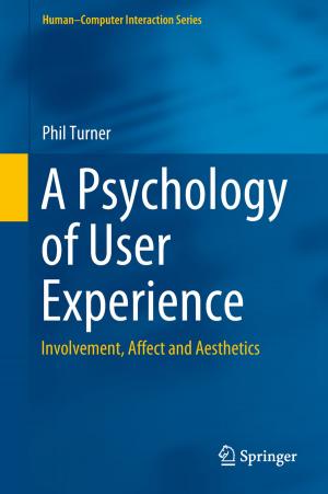 Cover of the book A Psychology of User Experience by Jeanne Allen, Glenda McGregor, Donna Pendergast, Michelle Ronksley-Pavia