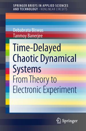 Book cover of Time-Delayed Chaotic Dynamical Systems