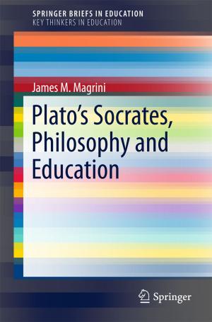 Cover of Plato’s Socrates, Philosophy and Education