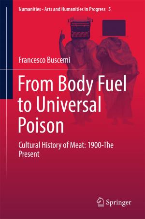 Cover of the book From Body Fuel to Universal Poison by Annika Steiber
