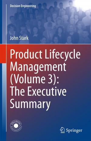 Cover of the book Product Lifecycle Management (Volume 3): The Executive Summary by Ramesh Kumar Sharma, Salvatore Parisi