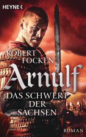 Cover of the book Arnulf - Das Schwert der Sachsen by Nick Cutter