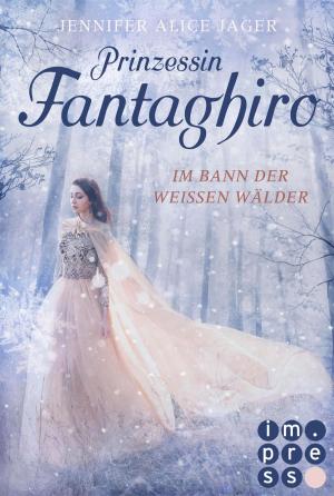 Cover of the book Prinzessin Fantaghiro. Im Bann der Weißen Wälder by Vivien Summer