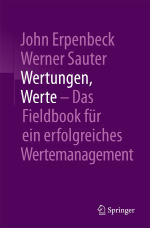Book cover of Wertungen, Werte – Das Fieldbook für ein erfolgreiches Wertemanagement