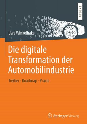 Book cover of Die digitale Transformation der Automobilindustrie