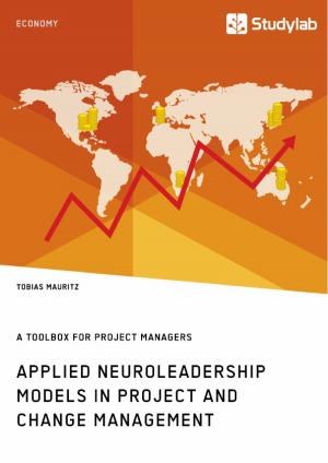 Cover of the book Applied Neuroleadership Models in Project and Change Management by Laura Höler