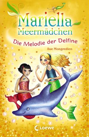 Cover of the book Mariella Meermädchen 8 - Die Melodie der Delfine by Mary Pope Osborne
