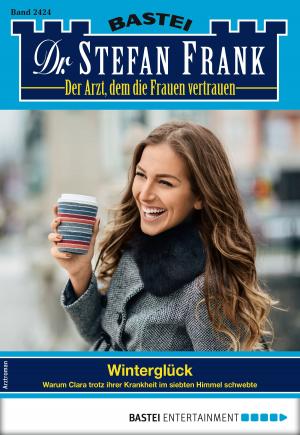 Cover of the book Dr. Stefan Frank 2424 - Arztroman by Verena Kufsteiner