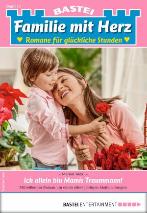 Cover of the book Familie mit Herz 11 - Familienroman by Bernard Cornwell