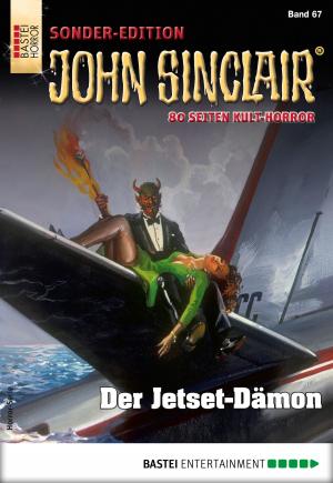 Cover of the book John Sinclair Sonder-Edition 67 - Horror-Serie by A. M. Dean
