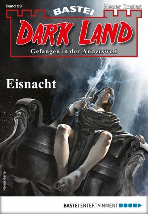 Book cover of Dark Land 29 - Horror-Serie
