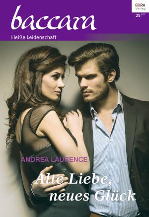 Cover of the book Alte Liebe, neues Glück by Sharon Kendrick