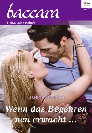 Cover of the book Wenn das Begehren neu erwacht … by Anne Herries