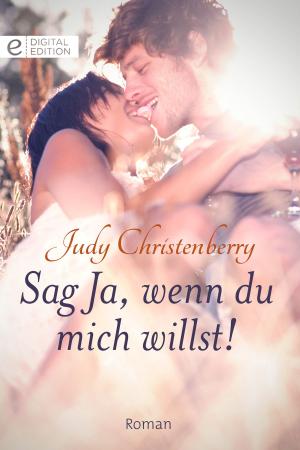 bigCover of the book Sag Ja, wenn du mich willst! by 