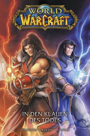 Book cover of World of Warcraft Graphic Novel, Band 2 - In den Klauen des Todes