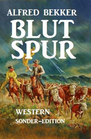Cover of the book Alfred Bekker Western: Blutspur by Glenn Stirling