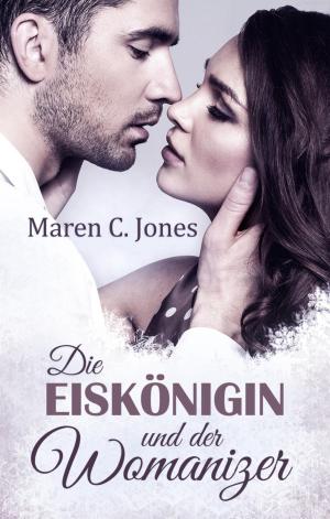 Book cover of Die Eiskönigin und der Womanizer