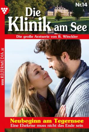 Cover of the book Die Klinik am See 14 – Arztroman by Britta Winckler