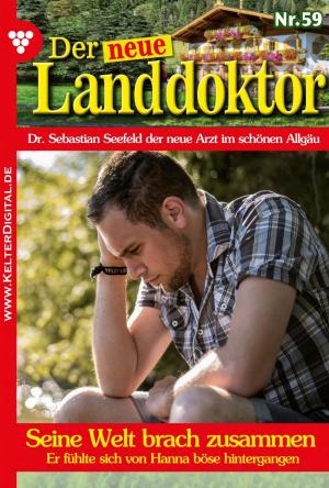 Cover of the book Der neue Landdoktor 59 – Arztroman by U.H. Wilken