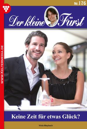 Book cover of Der kleine Fürst 176 – Adelsroman