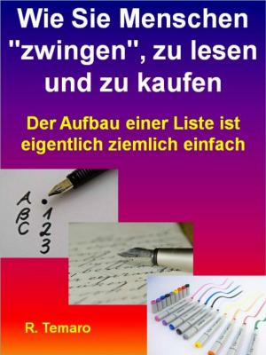 Cover of the book Wie Sie Menschen "zwingen", zu lesen und zu kaufen by Heidi Christina Jaax