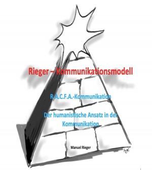 Cover of the book R.A.C.F.A. - Kommunikationsmodell by Ewa A.