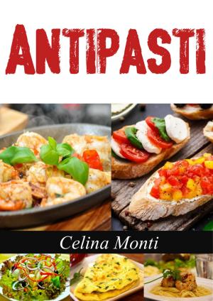 Cover of the book Antipasti by Alexa Kim
