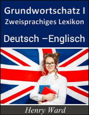 Cover of the book Grundwortschatz 1: by Lucy van Geldern