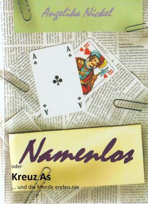 Cover of the book Namenlos oder Kreuz As... und die Morde enden nie by Juan José Díaz Téllez