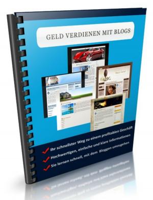 Cover of the book Geld verdienen mit Blogs by Fee-Christine Aks