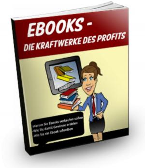 Cover of the book Ebooks - Kraftwerke des Profits by Dr. med. Günther Montag