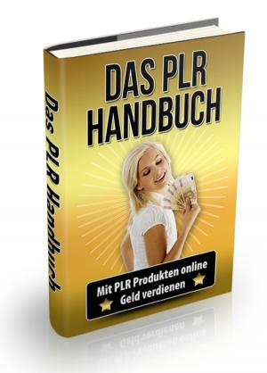 Cover of the book Das PLR Handbuch by Daniela Zörner
