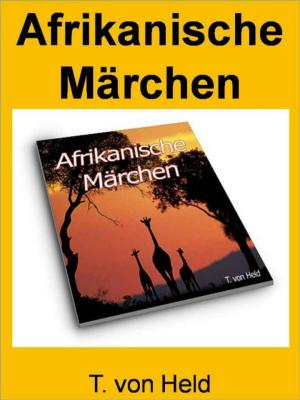 Cover of the book Afrikanische Märchen auf 668 Seiten by Kathrin Noreikat