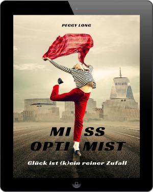 Cover of the book Miss Optimist by Marion Wolf
