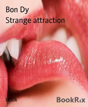 Cover of the book Strange attraction by Mattis Lundqvist