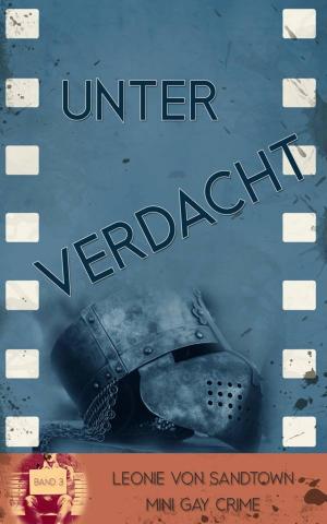 Cover of the book Unter Verdacht by Preston Randall