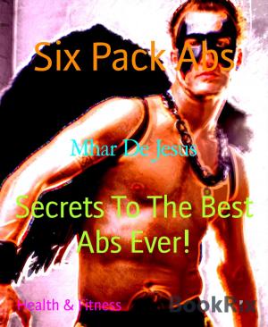 Cover of the book Six Pack Abs by Christian Dörge, Harry Bates, James H. Schmitz, Randall Garrett