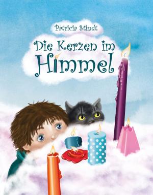Cover of the book Die Kerzen im Himmel by ___ Tompeter ___