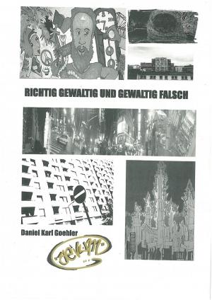 Cover of the book Richtig gewaltig und gewaltig falsch by Adi Hübel