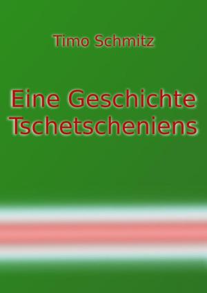 Cover of the book Eine Geschichte Tschetscheniens by Uwe Rudi Frank