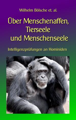 Cover of the book Über Menschenaffen, Tierseele und Menschenseele by Gloria Hole