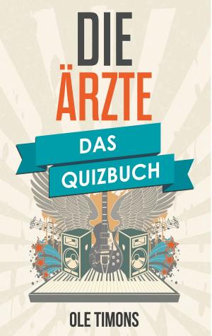 Cover of the book Die Ärzte by Corina Wagner