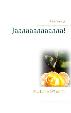 Cover of the book Jaaaaaaaaaaaaa! by Jürgen Fischer