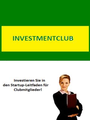 Cover of the book Investment Club by Volker David Lambertz, Rudolf Steiner